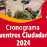 cronograma de los Encuentros Ciudadanos 2024 de Puente Aranda